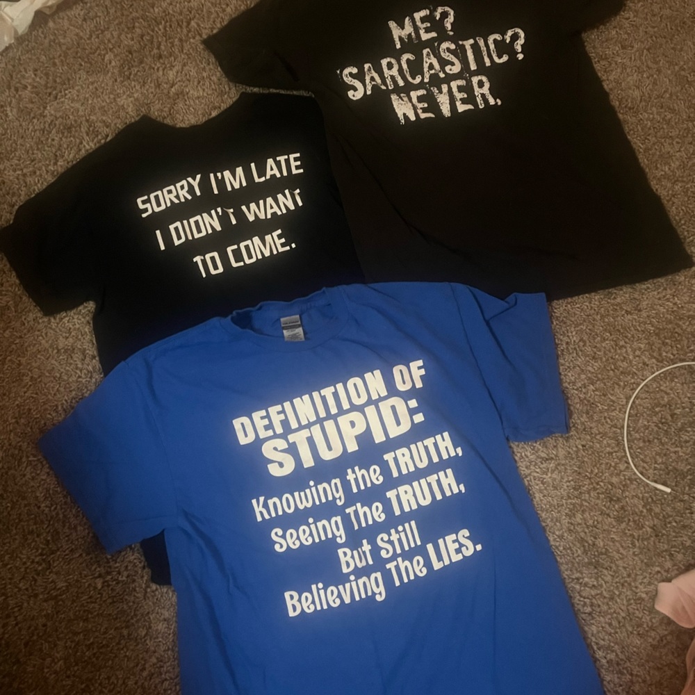 Sarcastic, comment T-shirts